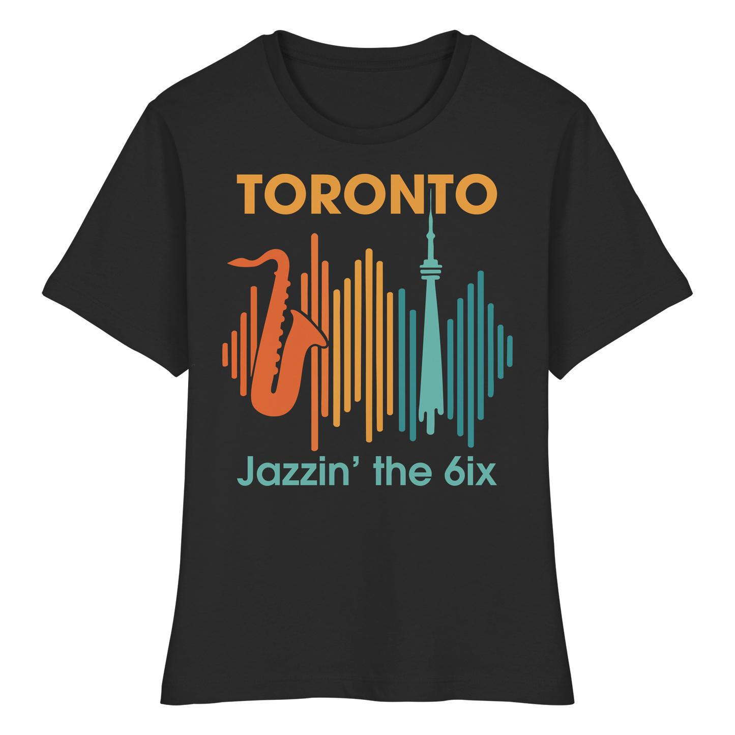 Toronto Jazzin’ the 6ix – Women’s Favourite Tee for That Soulful City Sound