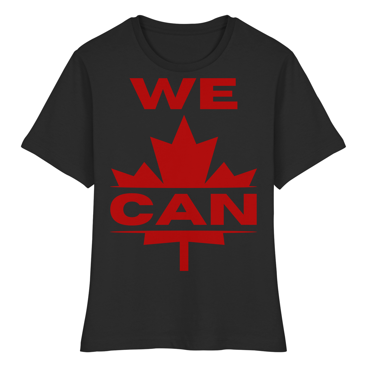 “WE CAN” with Maple Leaf – Women’s Favorite Tee – Casual Comfort for Every Occasion