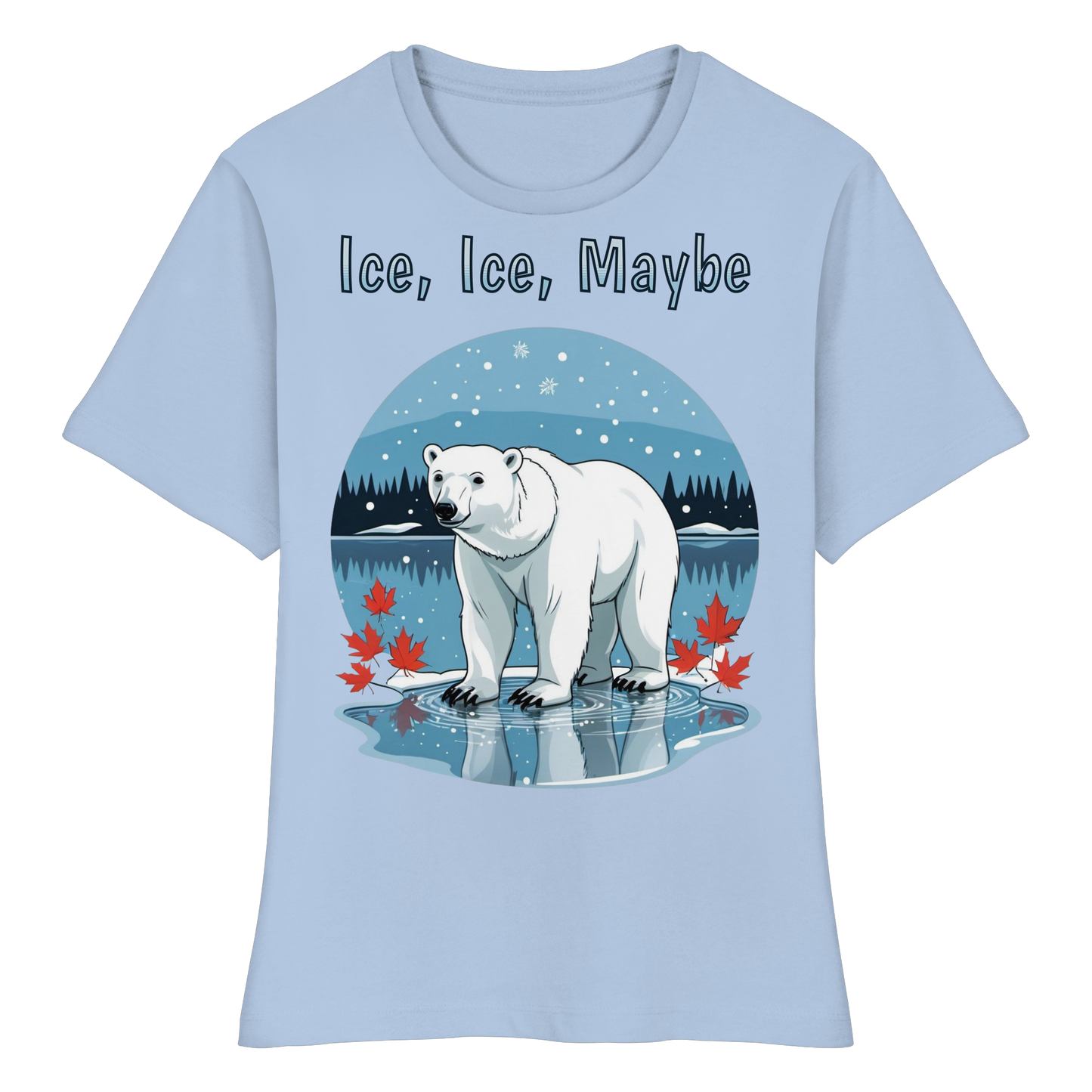 Ice Ice Maybe Women’s Tee | Polar Bear Christmas Shirt | Funny Winter Cotton Blend Top
