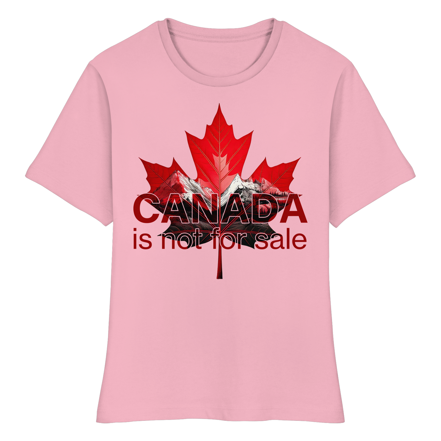 Women’s Favorite Tee “Canada is Not for Sale” – Red Maple Leaf and Mountains, Stylish Canada Shirt