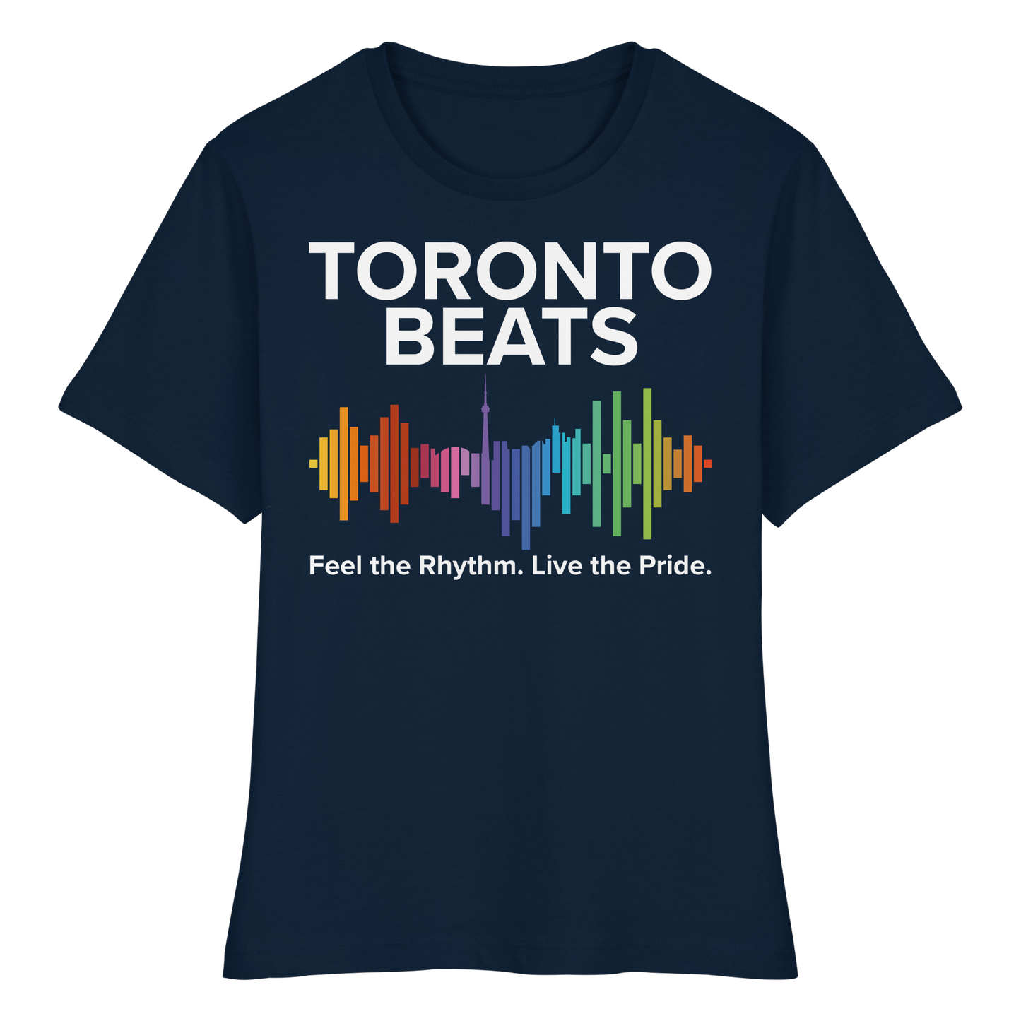 Toronto Beats Fitted Ladies T-Shirt – Loud. Proud. All Day Vibes.