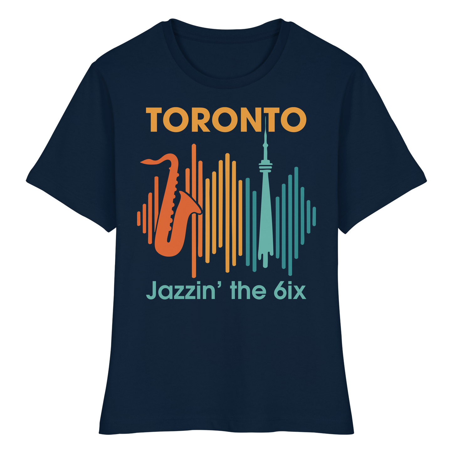 Toronto Jazzin’ the 6ix – Women’s Favourite Tee for That Soulful City Sound
