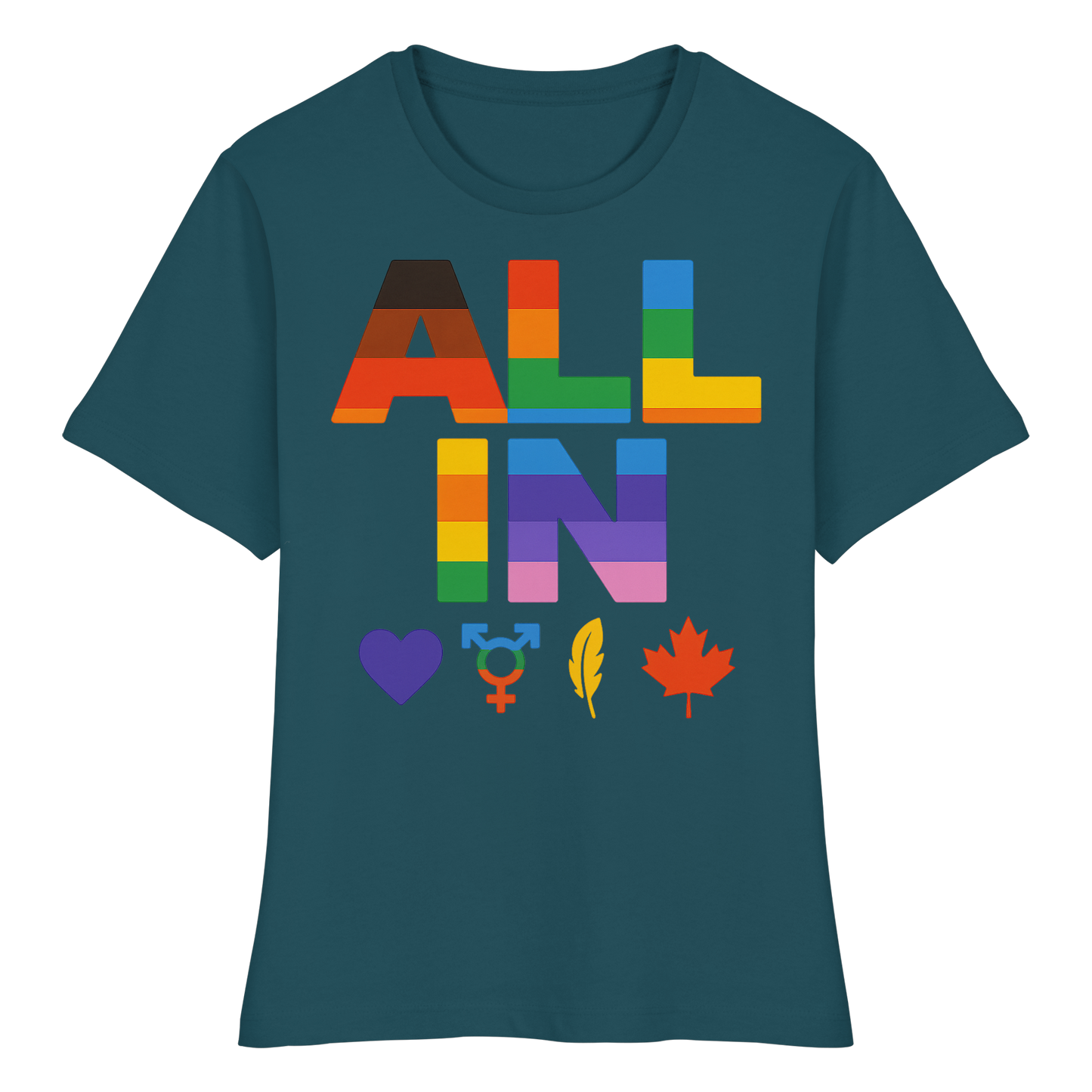 ALL IN Heart. Voice. Pride. - Feminine Fit Tee with Bold Heart