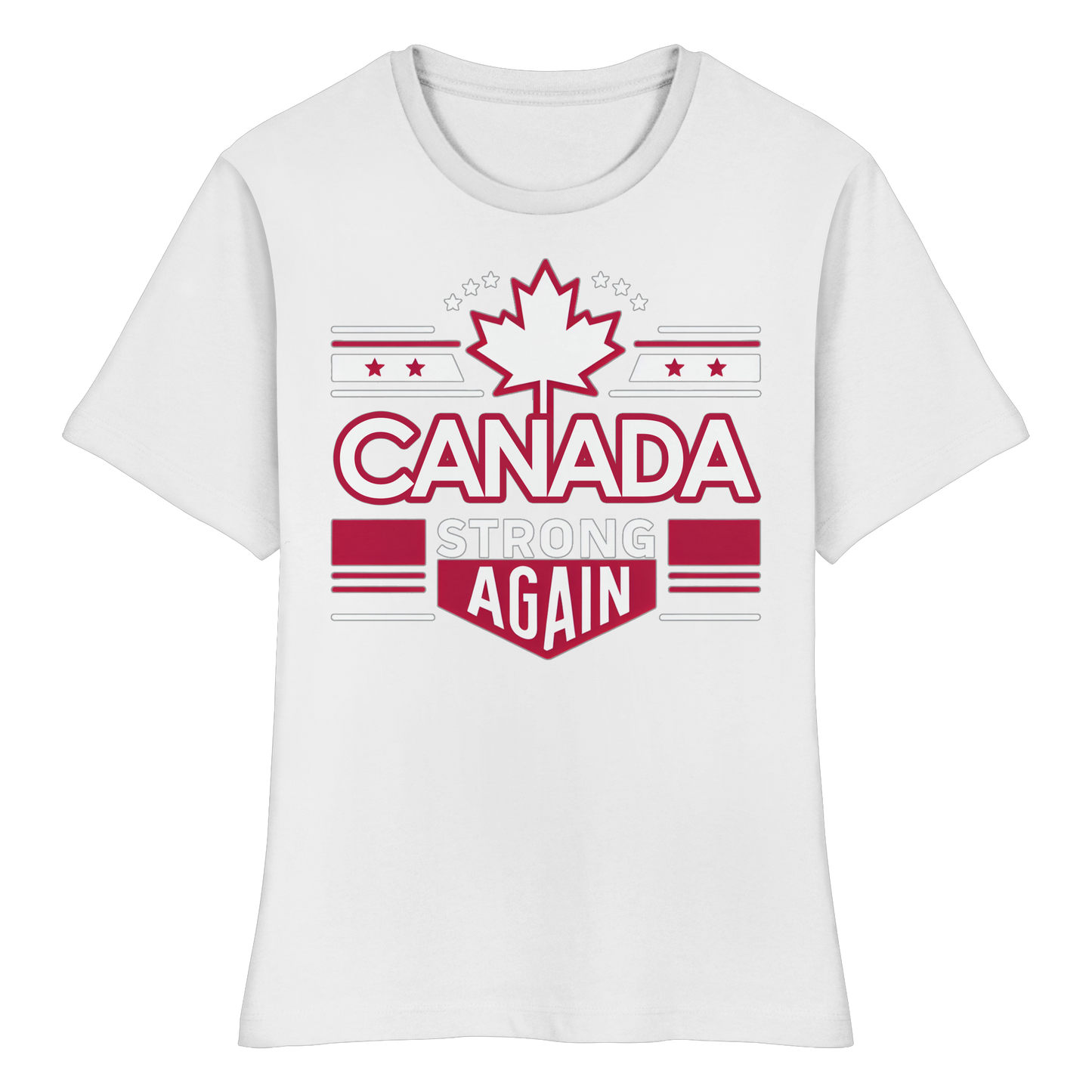 “Canada Strong Again” Women’s Favorite Tee – Wear Your Pride, Bold and Patriotic!