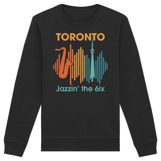 Toronto Jazzin’ the 6ix – Cozy Sweatshirt for Late-Night Soundwalks