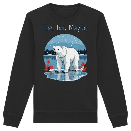 Ice Ice Maybe Sweatshirt | Polar Bear Holiday Crewneck | Premium Fleece