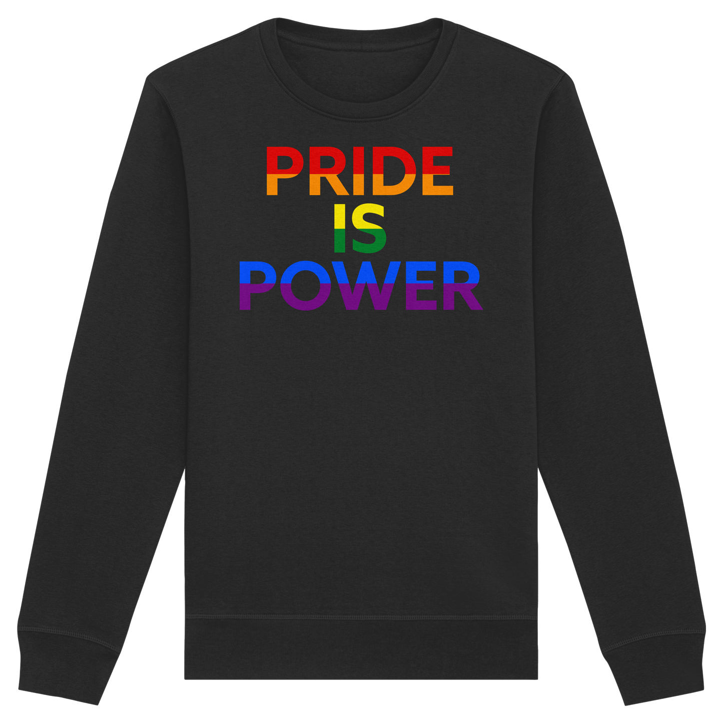 Pride Is Power – Warm Sweatshirt with Loud Love Energy