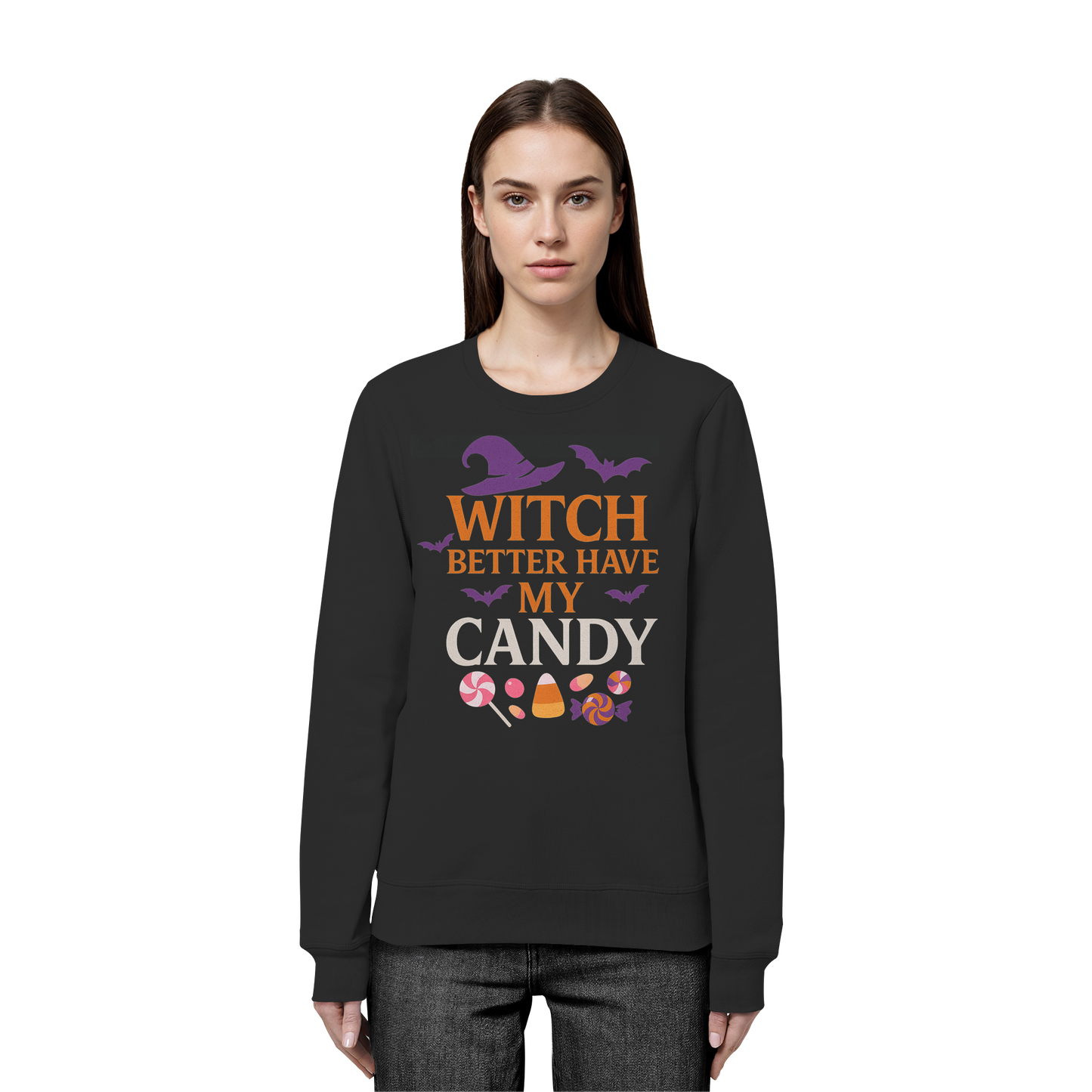 Witch Better Have My Candy – Cozy Halloween Sweatshirt | Funny Witch Quote Design