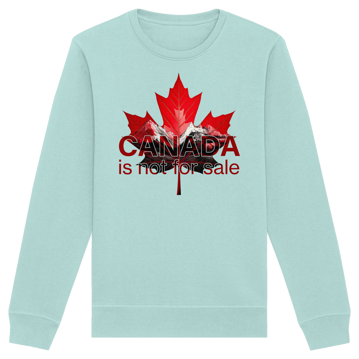 “Canada is Not for Sale” Sweatshirt - Red Maple Leaf and Mountains, Soft and Warm