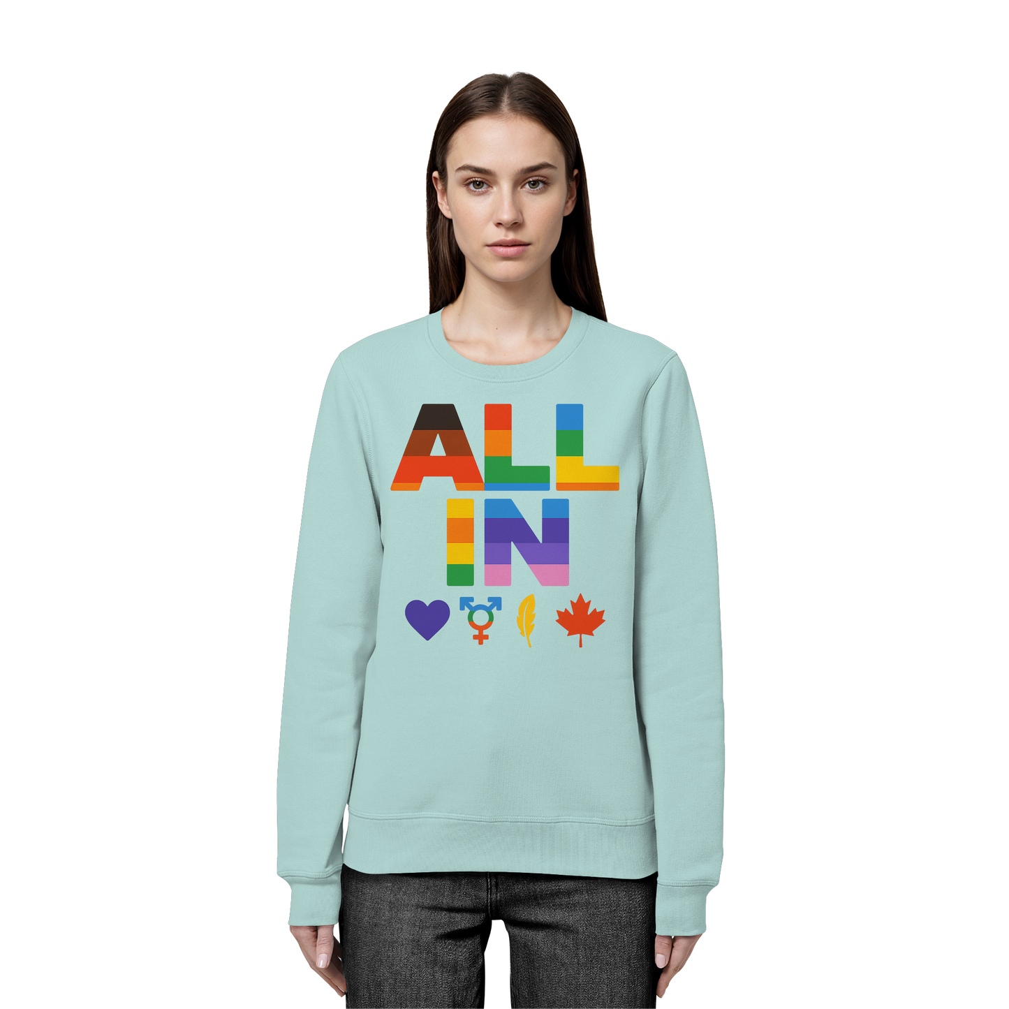 ALL IN Heart. Voice. Pride. - Pride Toronto Sweatshirt – Unisex Fit – Cozy & Bold