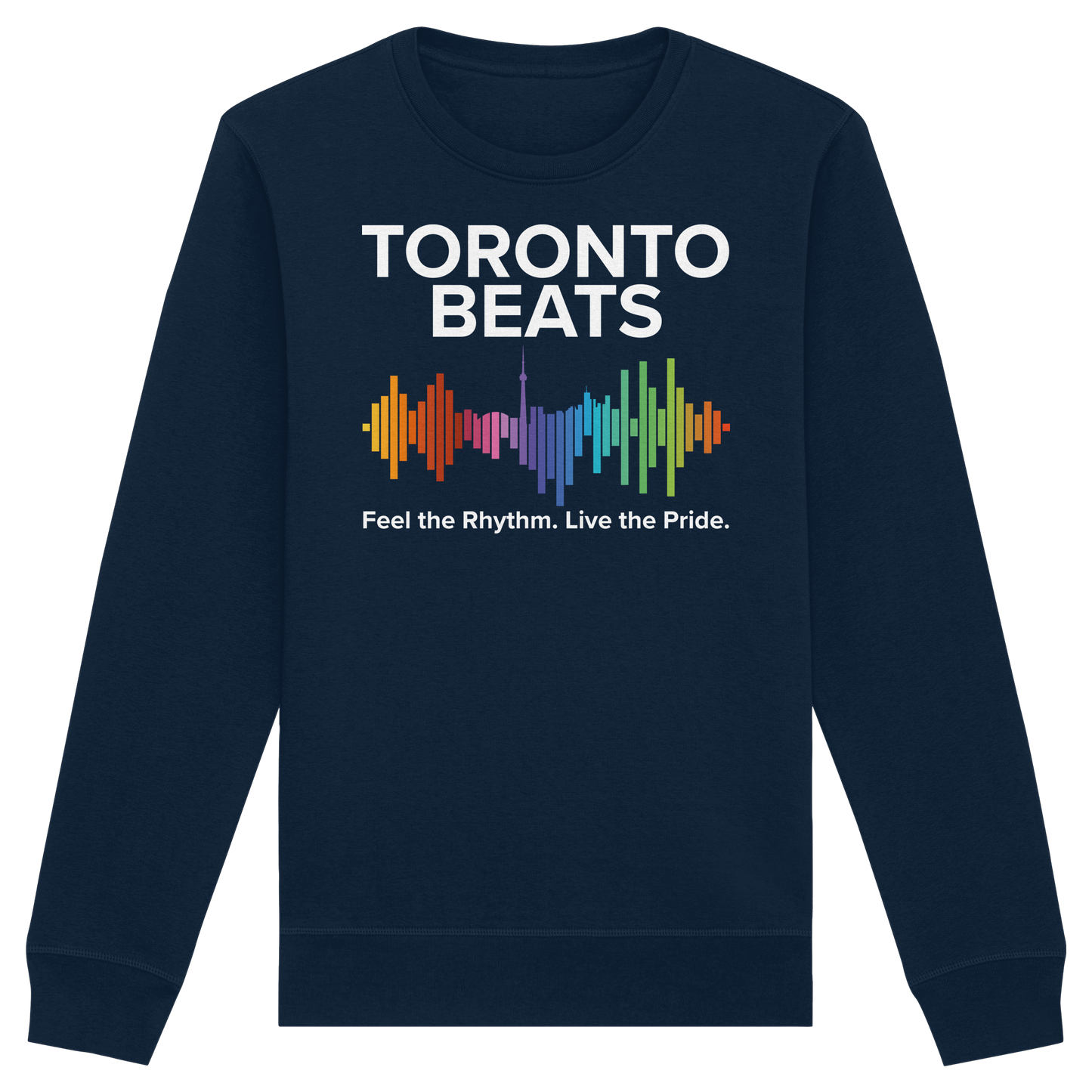 Toronto Beats Pride Sweatshirt – Chill Days. Warm Soul.