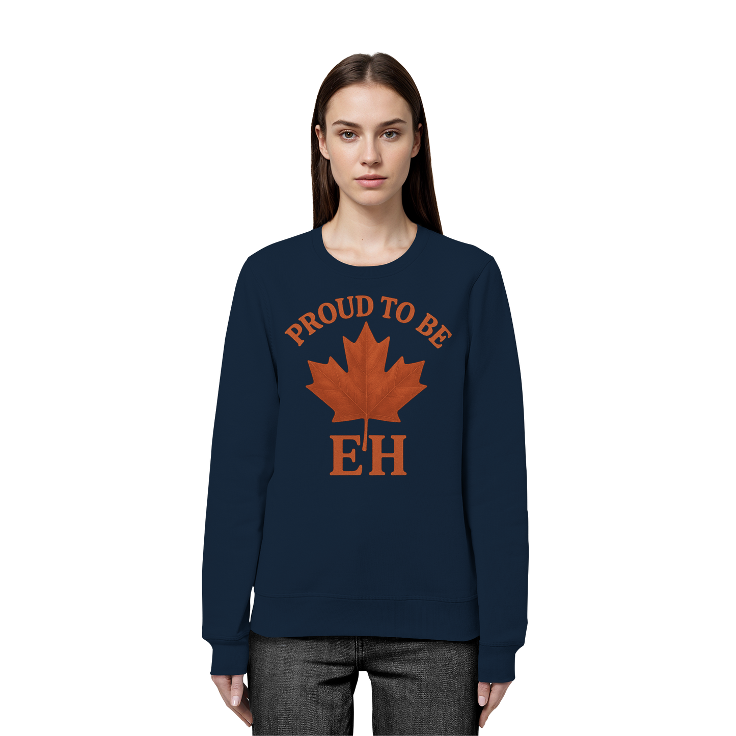 Proud to be EH – Warm Sweatshirt for Proud Canadians