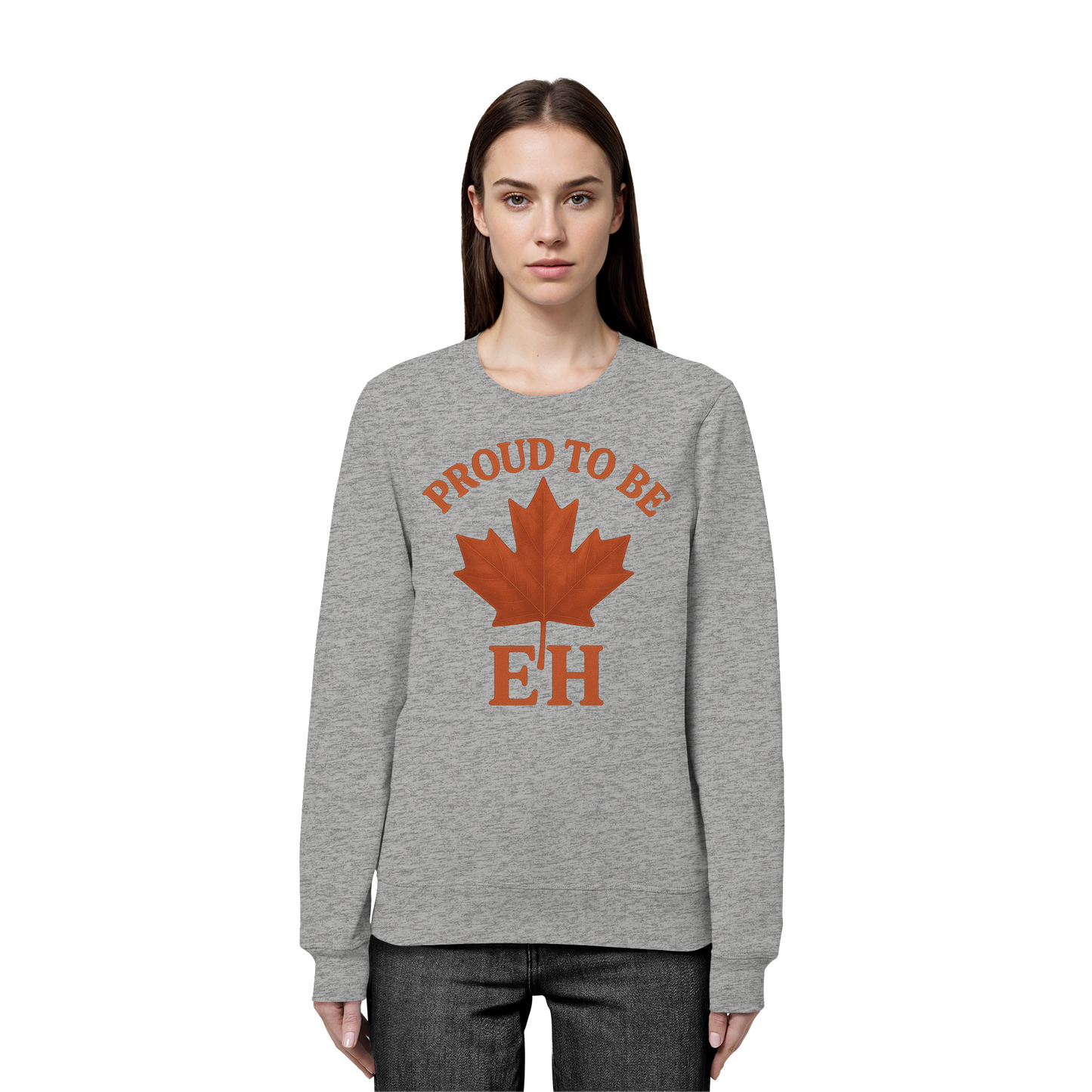 Proud to be EH – Warm Sweatshirt for Proud Canadians