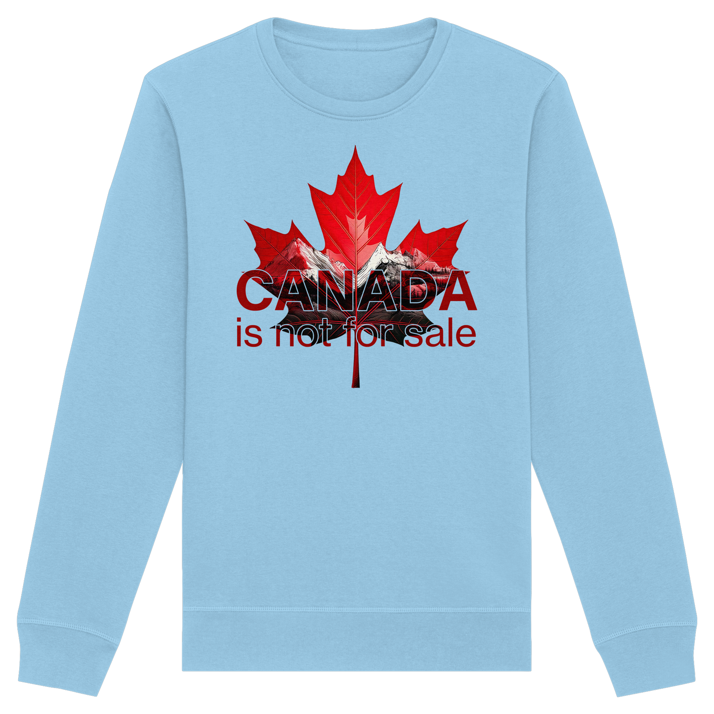 “Canada is Not for Sale” Sweatshirt - Red Maple Leaf and Mountains, Soft and Warm