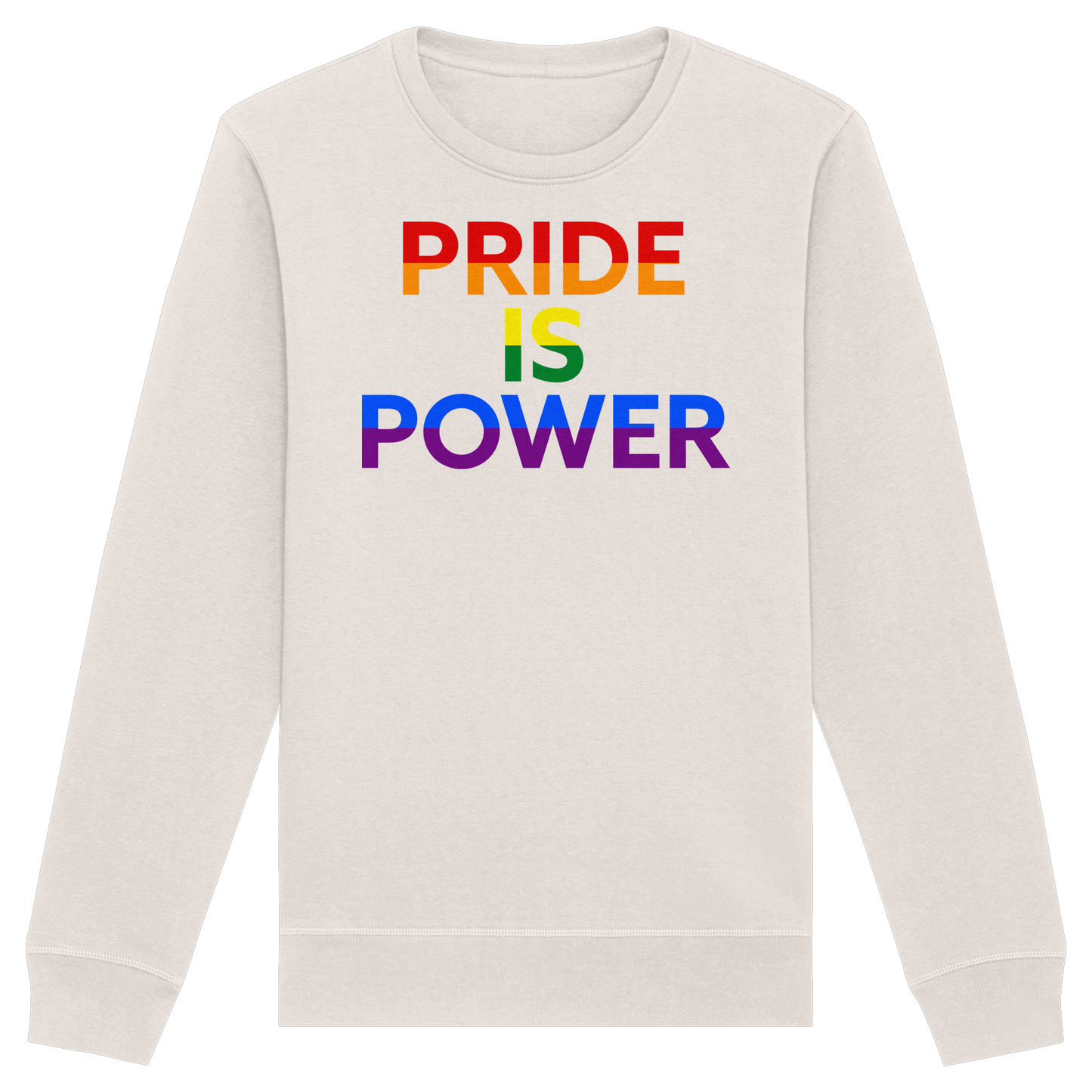 Pride Is Power – Warm Sweatshirt with Loud Love Energy