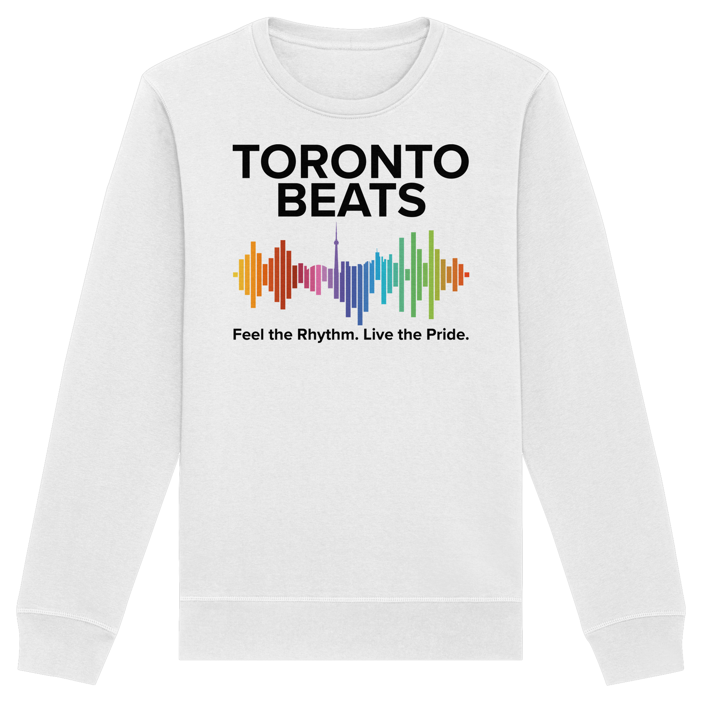Toronto Beats Pride Sweatshirt – Chill Days. Warm Soul.