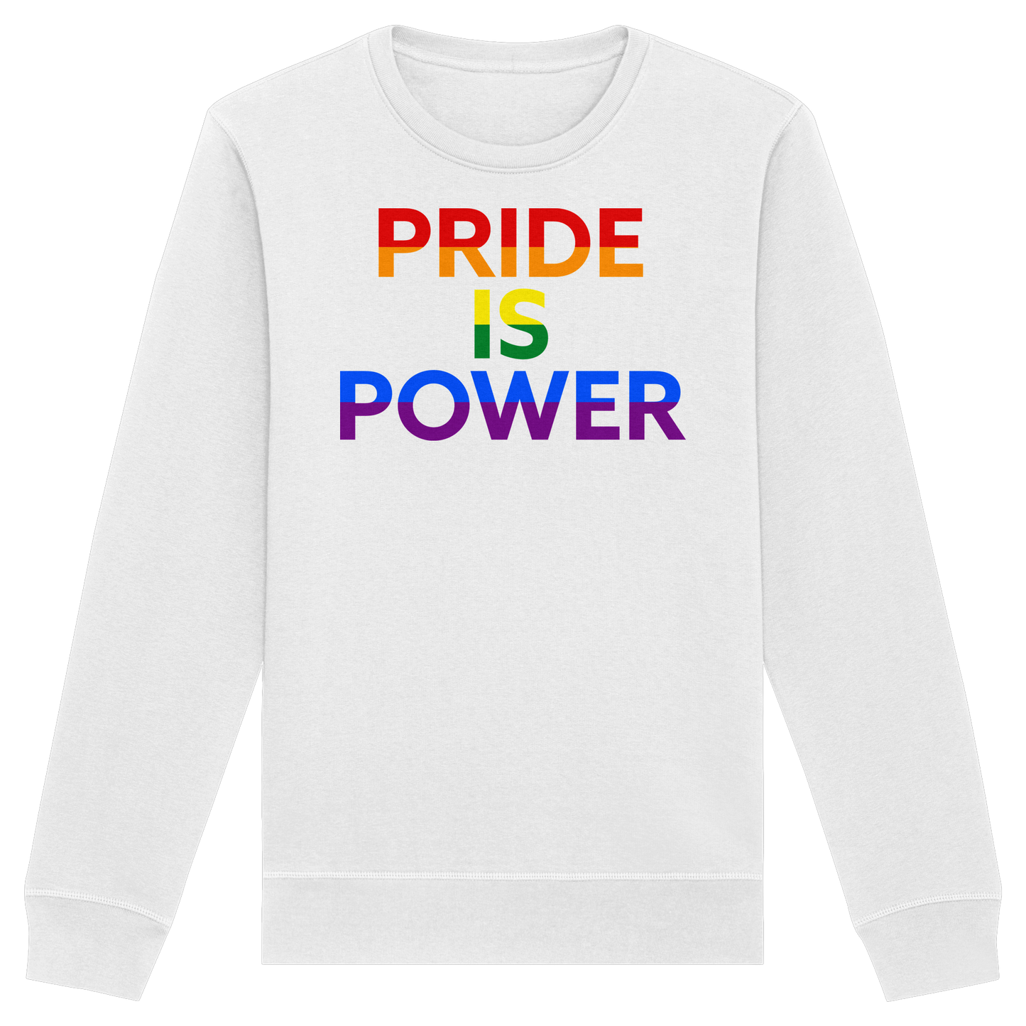 Pride Is Power – Warm Sweatshirt with Loud Love Energy