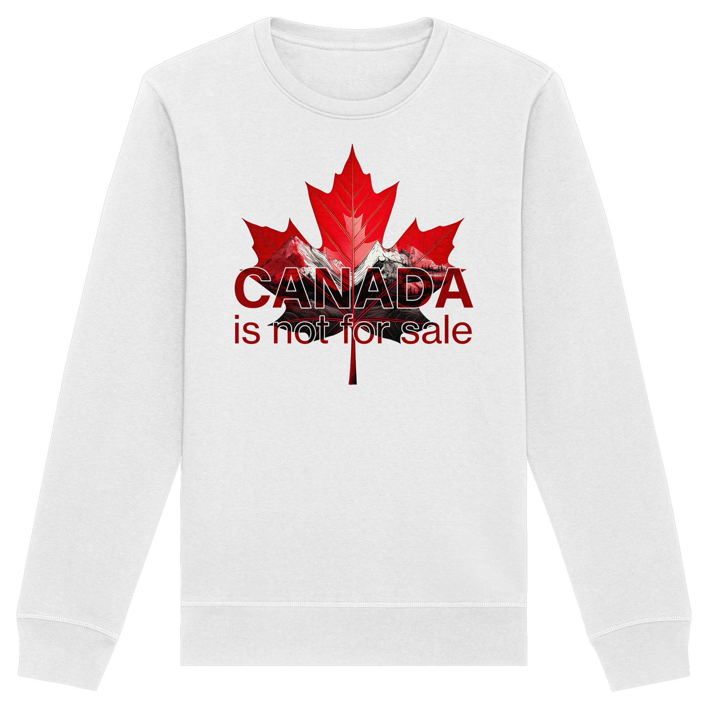 “Canada is Not for Sale” Sweatshirt - Red Maple Leaf and Mountains, Soft and Warm