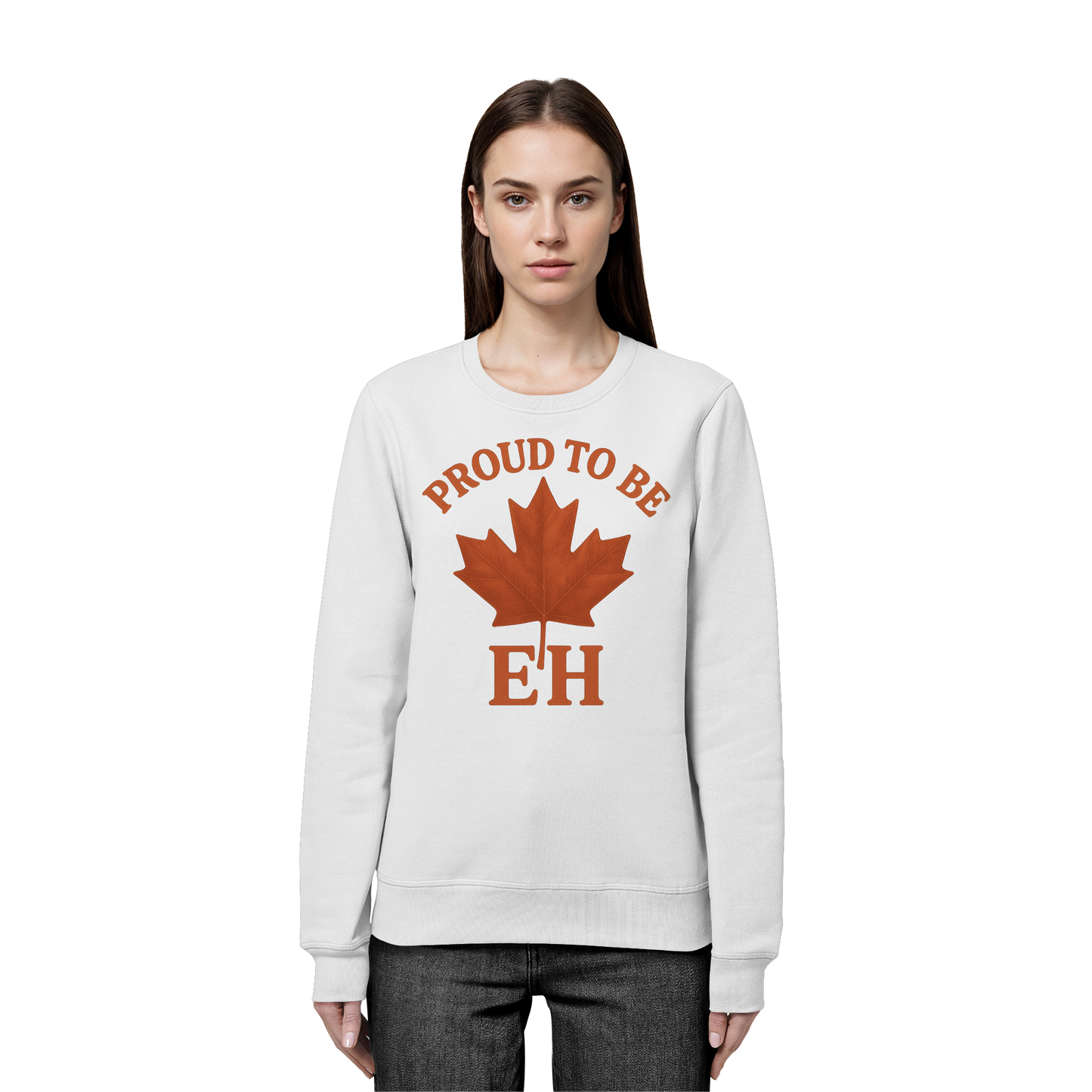 Proud to be EH – Warm Sweatshirt for Proud Canadians