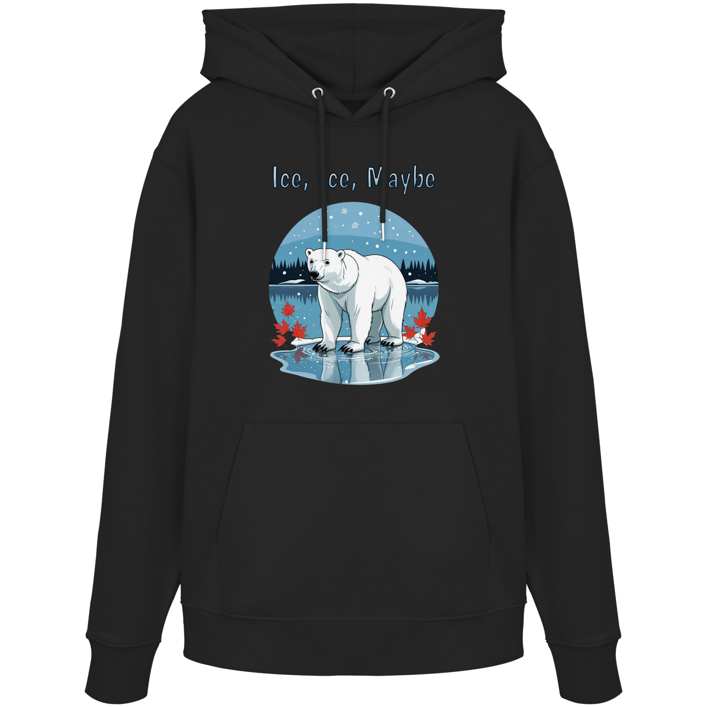 Ice Ice Maybe Hoodie | Polar Bear Christmas Hoodie | Fleece Hoodie – Premium Softstyle Cotton