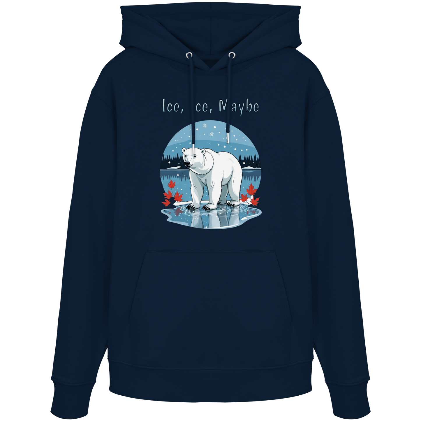 Ice Ice Maybe Hoodie | Polar Bear Christmas Hoodie | Fleece Hoodie – Premium Softstyle Cotton