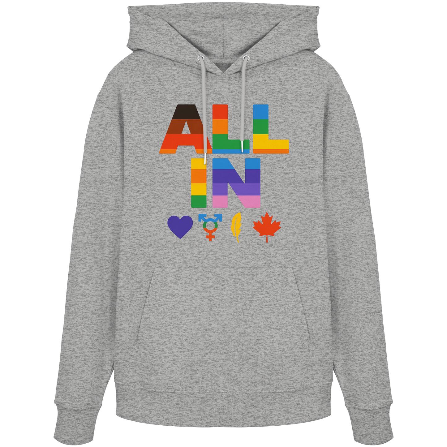ALL IN Heart. Voice. Pride. - Warm & Cozy Pride Hoodie