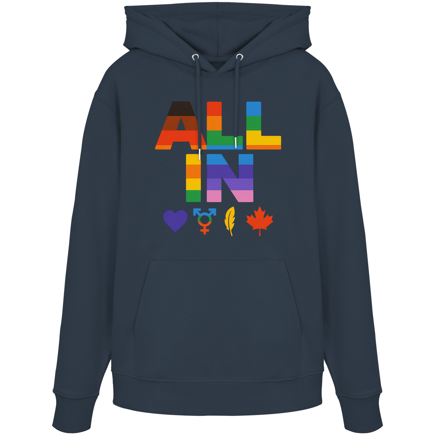 ALL IN Heart. Voice. Pride. - Warm & Cozy Pride Hoodie