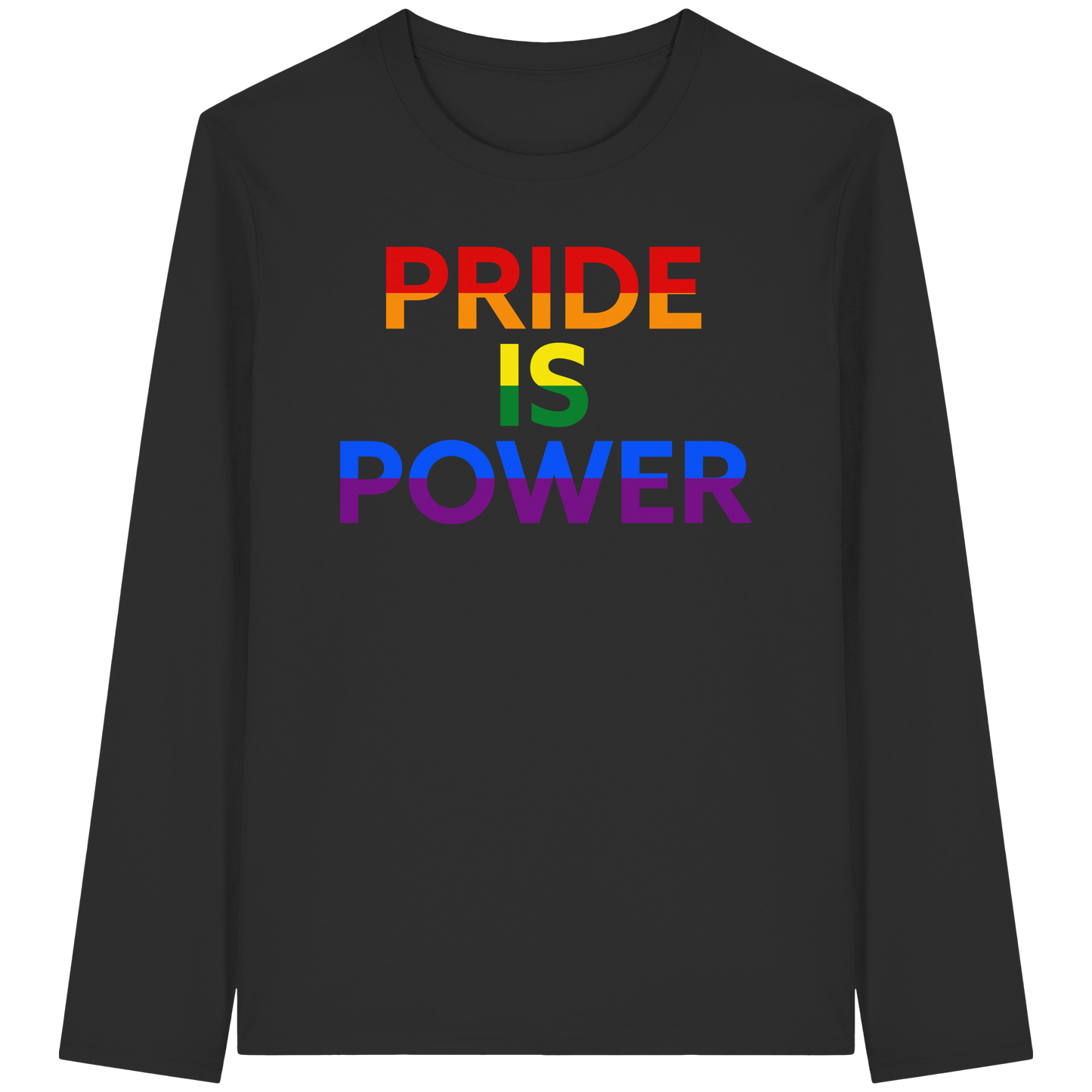Pride Is Power – Long Sleeve Statement for Bold Days