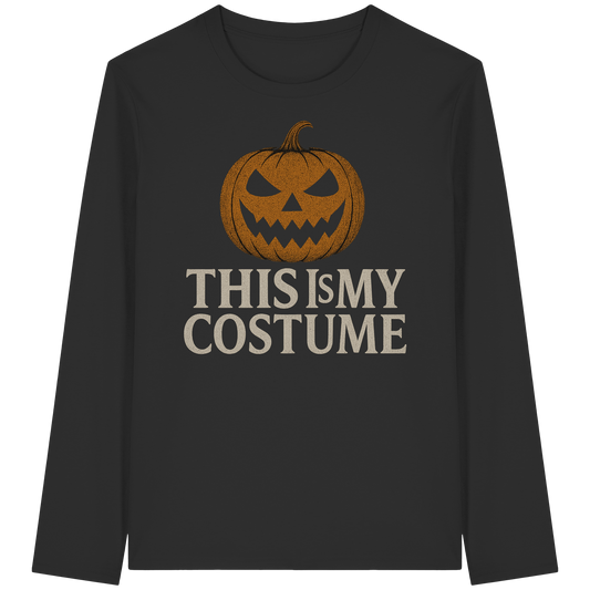 This Is My Costume – Long Sleeve Halloween Shirt - Funny No-Costume Design