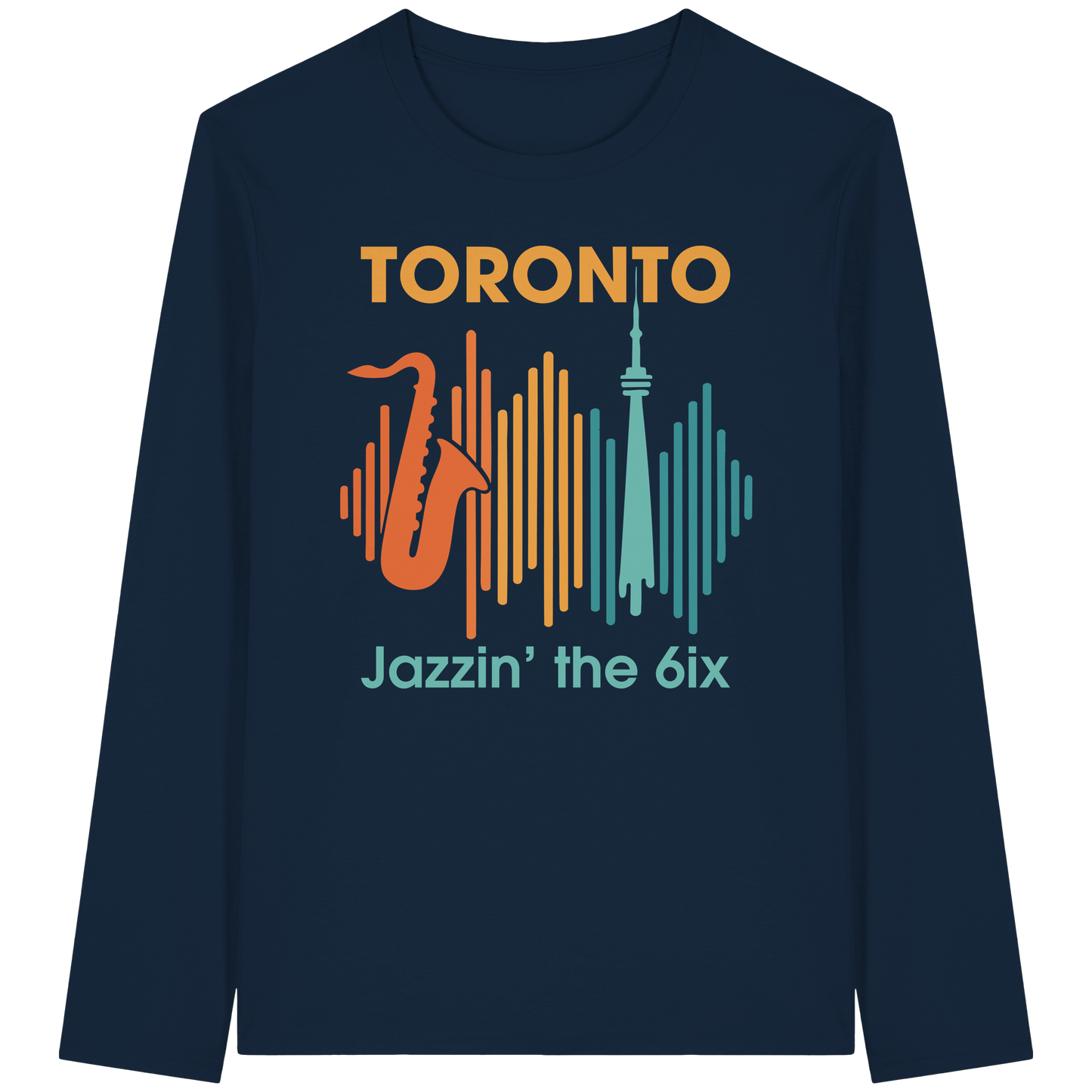 Toronto Jazzin’ the 6ix – Long Sleeve Vibes for Chilly Night Jams