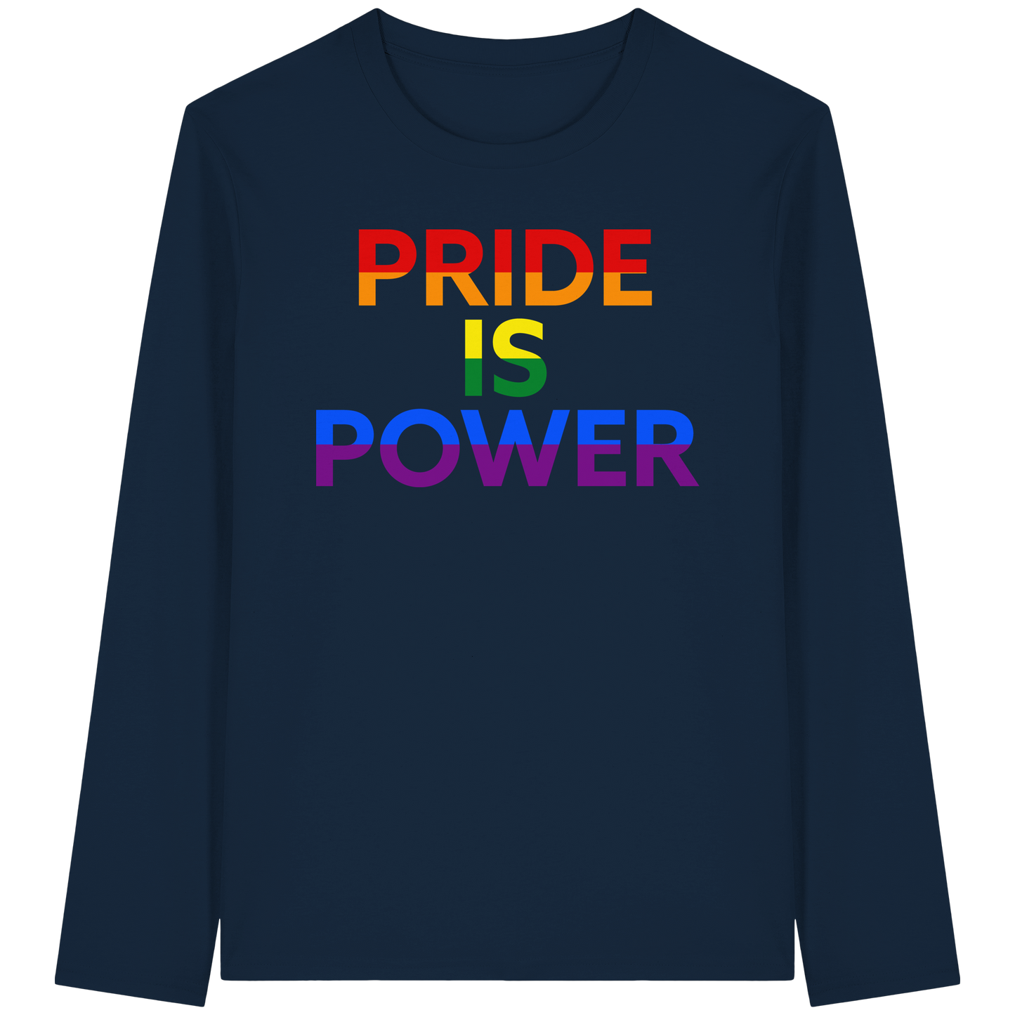 Pride Is Power – Long Sleeve Statement for Bold Days