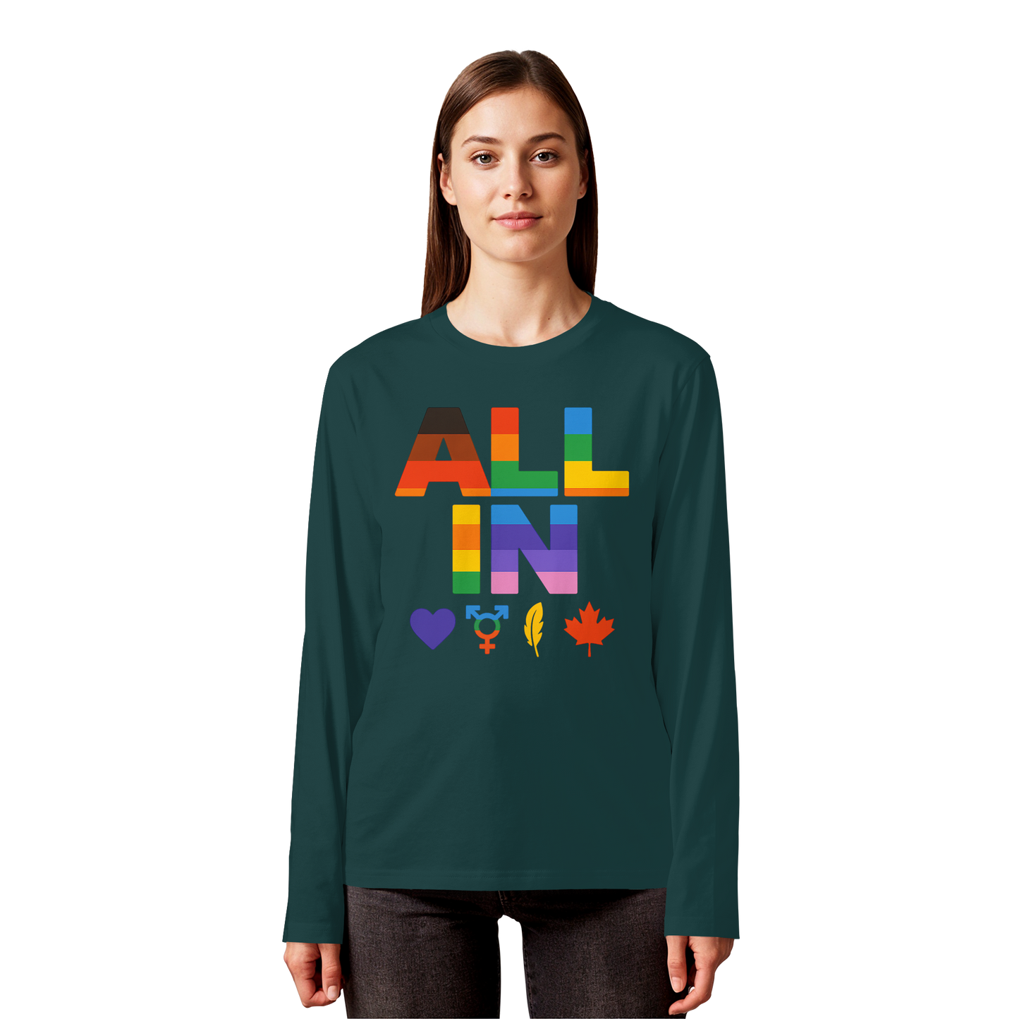 ALL IN Heart. Voice. Pride. - Light Long Sleeve for Loud Statements