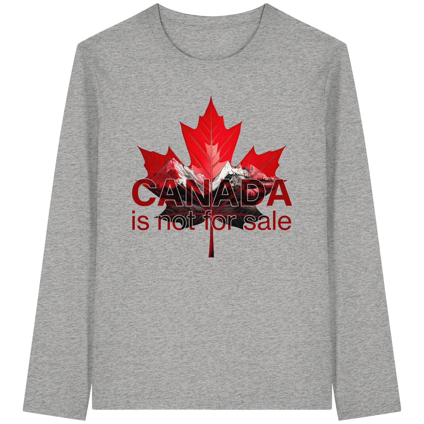Unisex Long Sleeve Tee “Canada is Not for Sale” – Red Maple Leaf and Mountains, Canadian Pride Shirt