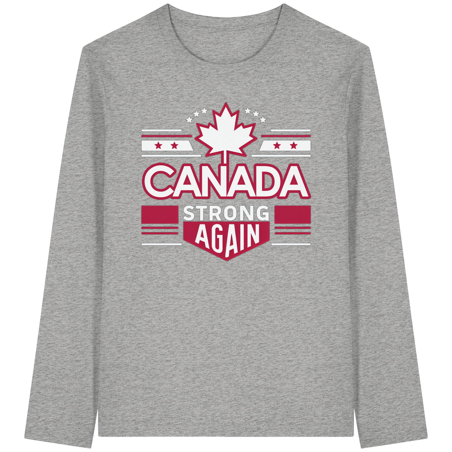 “Canada Strong Again” Unisex Long Sleeve Tee – Wear Your Pride, Bold and Patriotic!