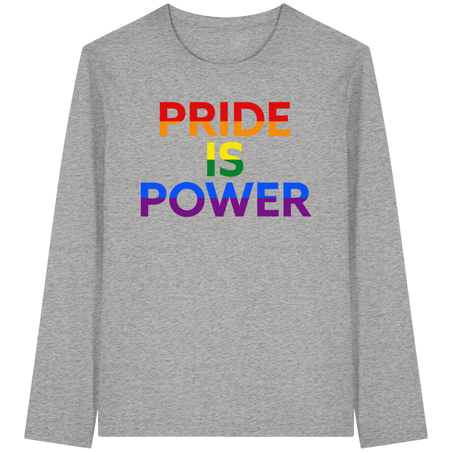 Pride Is Power – Long Sleeve Statement for Bold Days