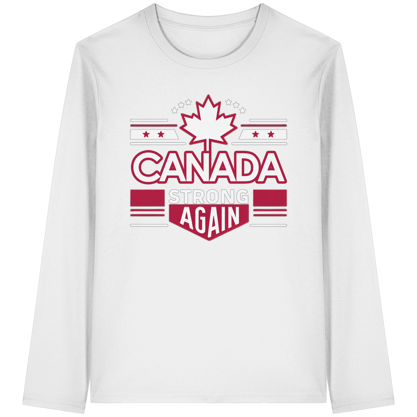 “Canada Strong Again” Unisex Long Sleeve Tee – Wear Your Pride, Bold and Patriotic!