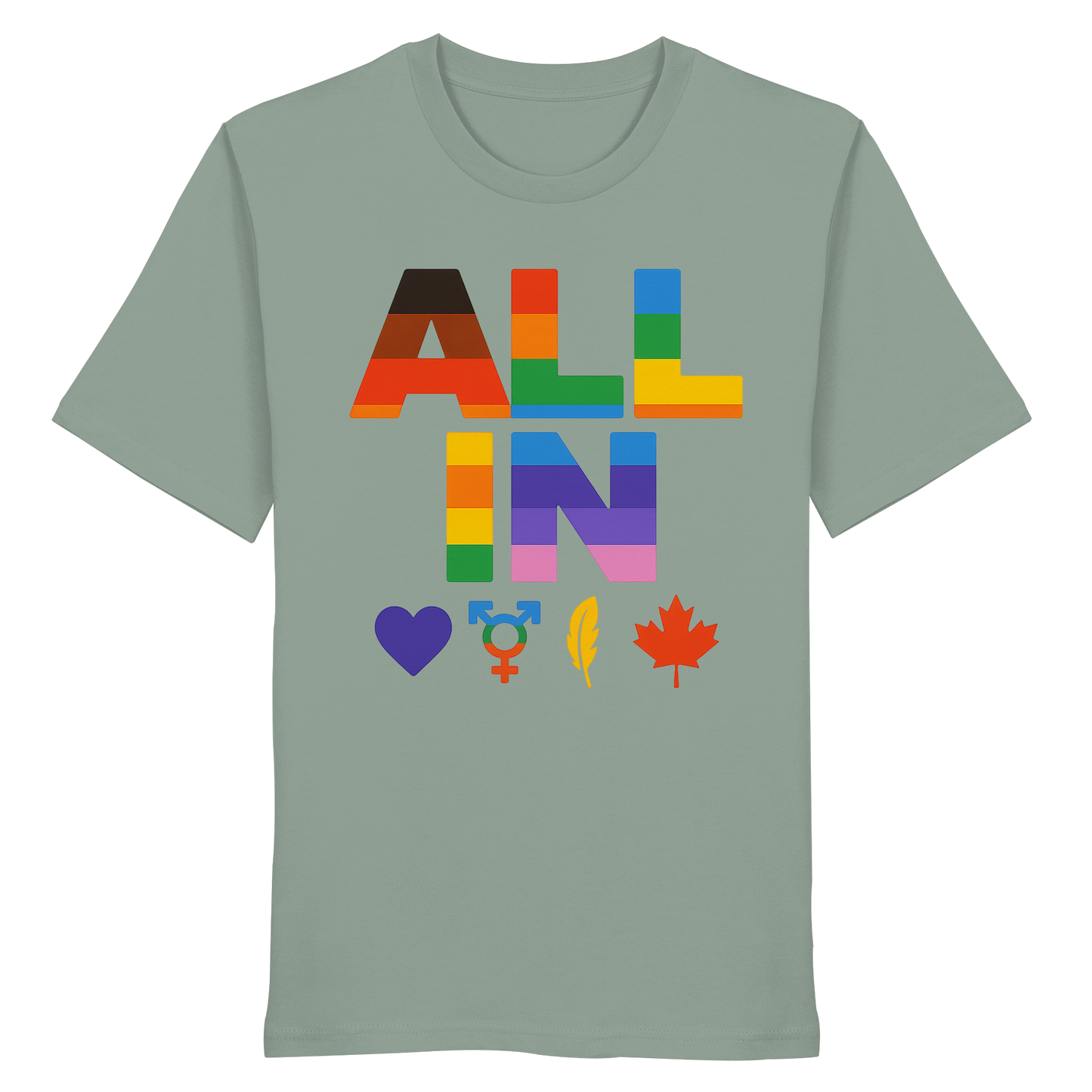 ALL IN Heart. Voice. Pride. - Premium Unisex T-Shirt - Bold Pride Statement for Everyone
