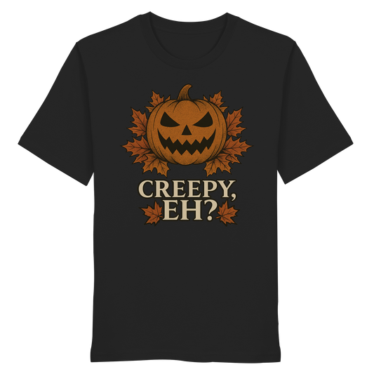 Creepy, Eh? – Canadian Humour Halloween T-Shirt for Fall Season