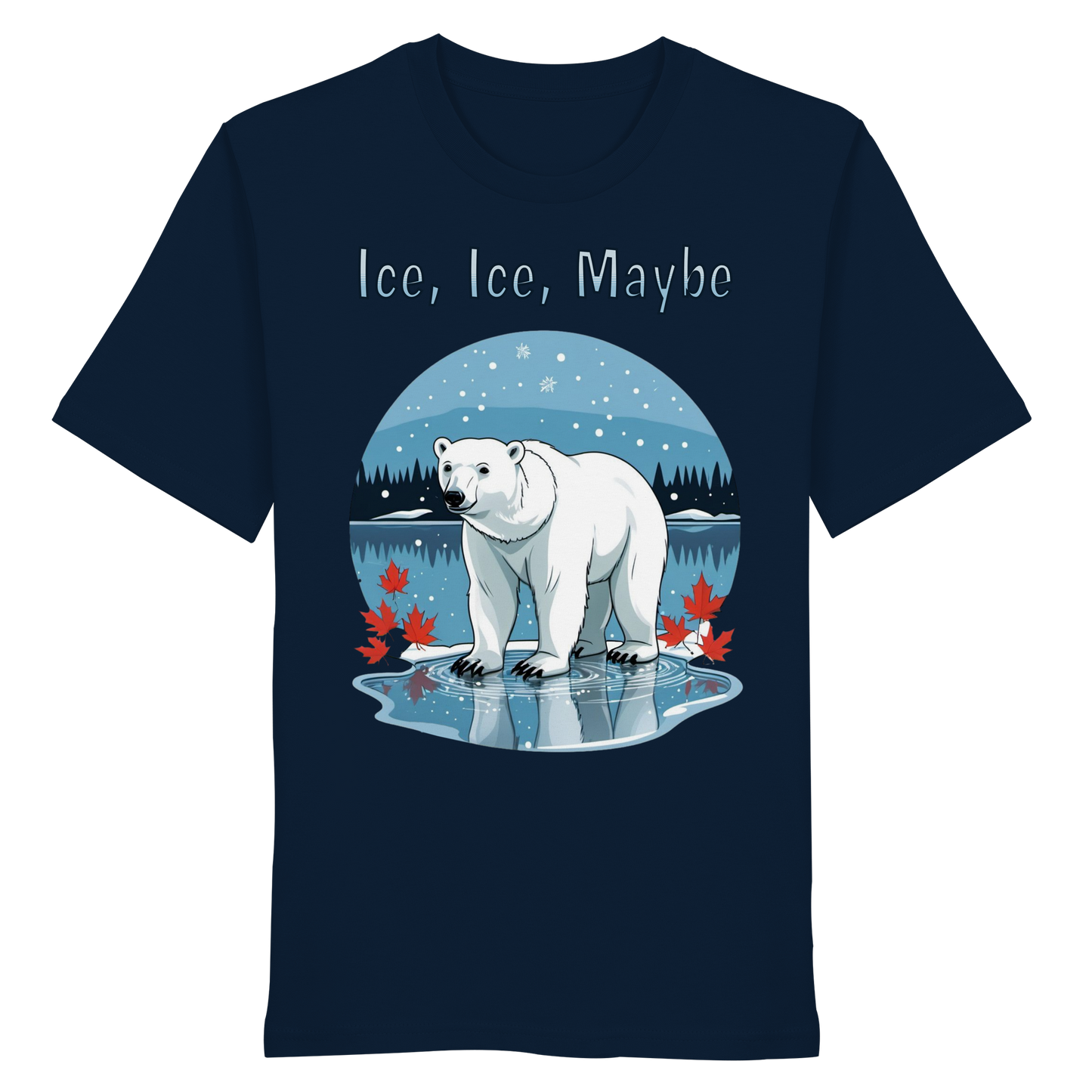 Ice Ice Maybe | Polar Bear Christmas Shirt | Funny Holiday Tee – Premium Cotton Gift