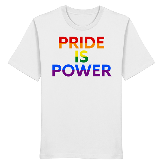 Pride Is Power – Pride Tee for Everyday Courage