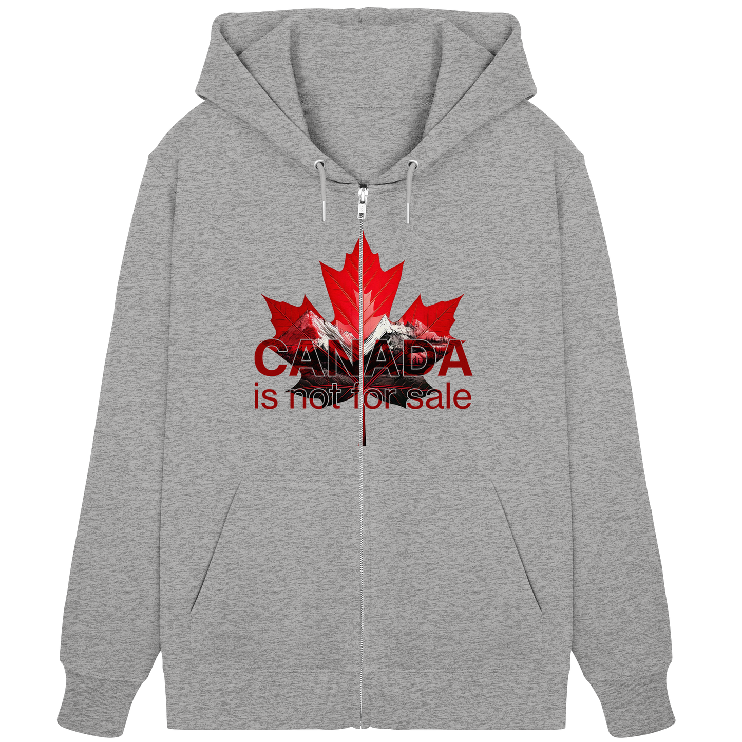 Zip Hoodie “Canada is Not for Sale” – Red Maple Leaf and Mountains, Cozy and Stylish Sweatshirt for Proud Canadians