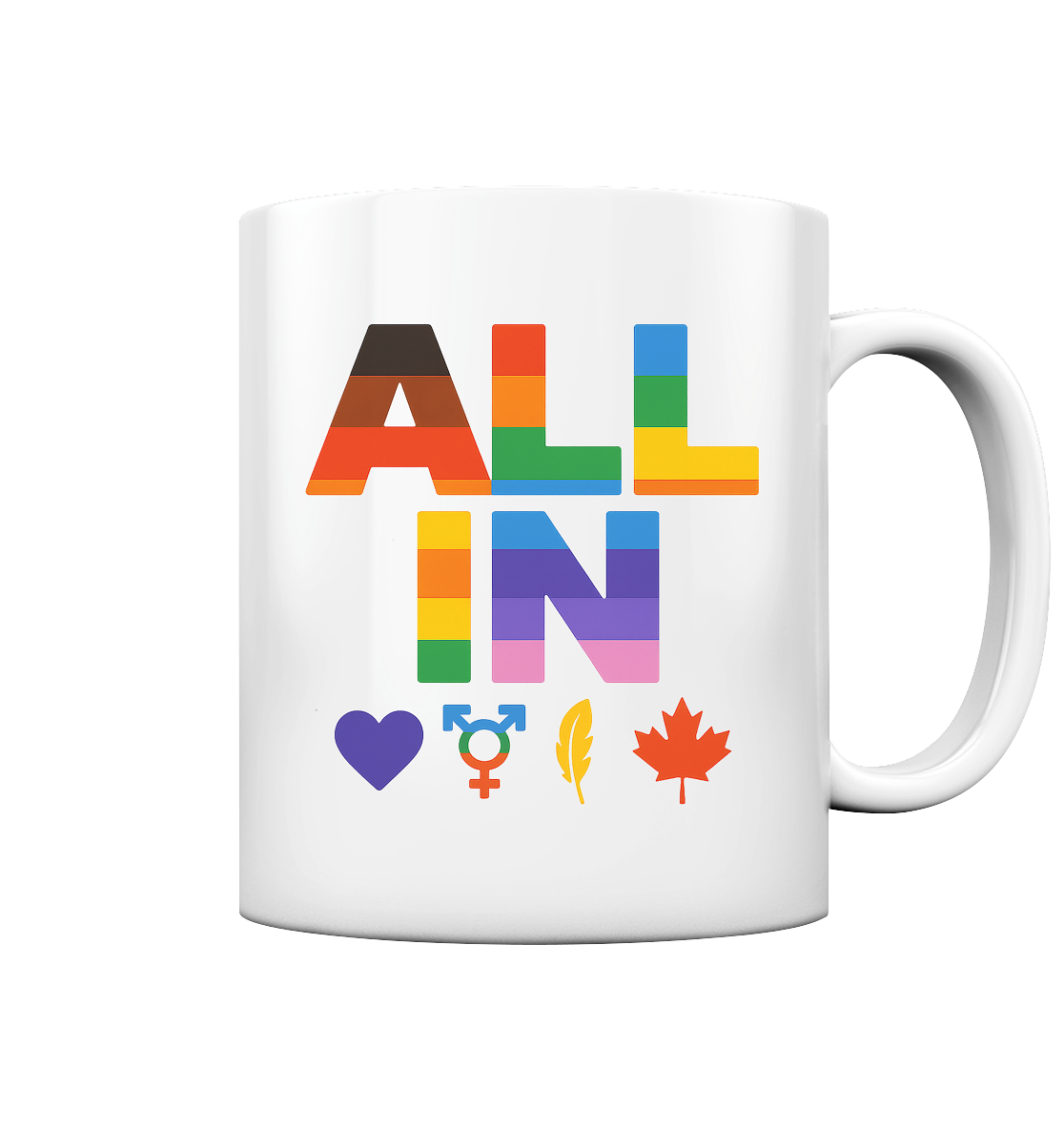ALL IN Heart. Voice. Pride. - Ceramic Pride Mug – Show Your Colours from the 6ix