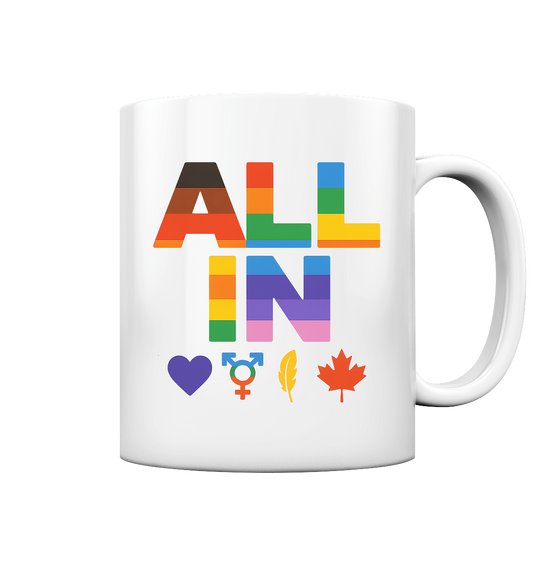 ALL IN Heart. Voice. Pride. - Ceramic Pride Mug – Show Your Colours from the 6ix