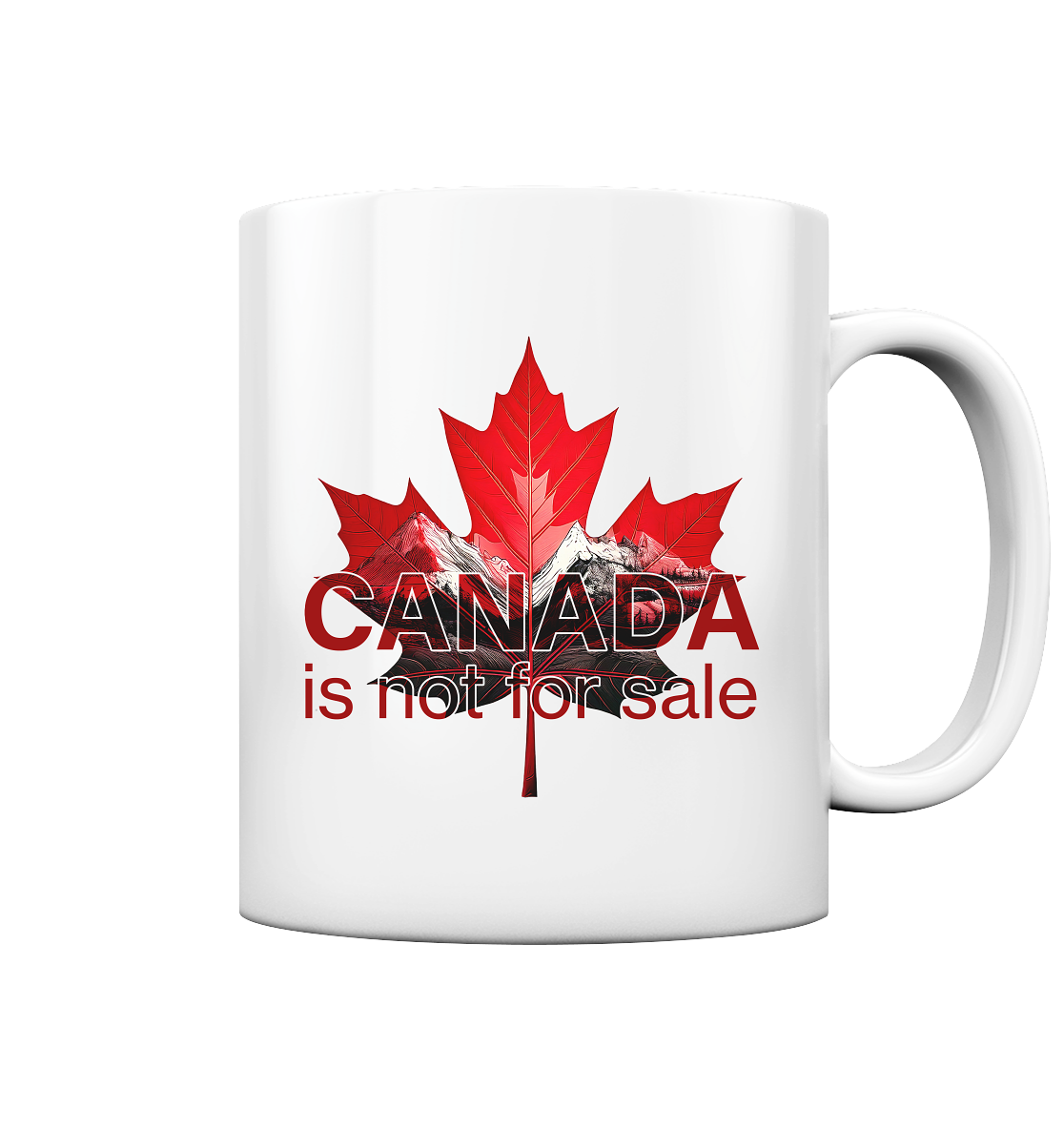 Ceramic Mug “Canada is Not for Sale” – Red Maple Leaf and Mountains