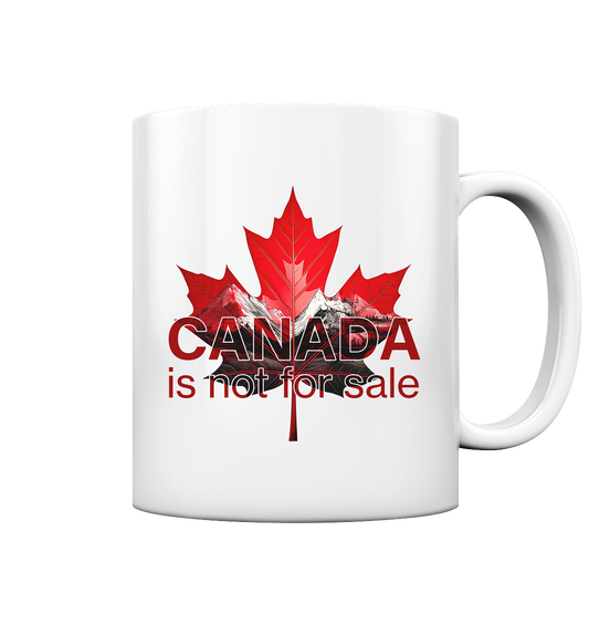 Ceramic Mug “Canada is Not for Sale” – Red Maple Leaf and Mountains
