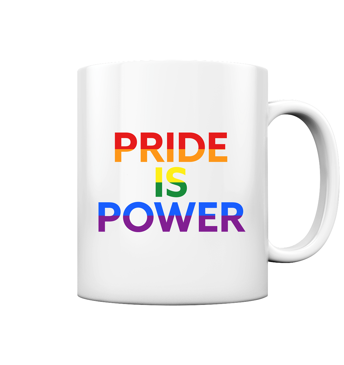 Pride Is Power – Rainbow Mug for Strong Sips & Louder Mornings