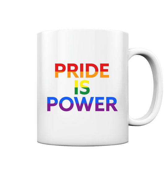 Pride Is Power – Rainbow Mug for Strong Sips & Louder Mornings