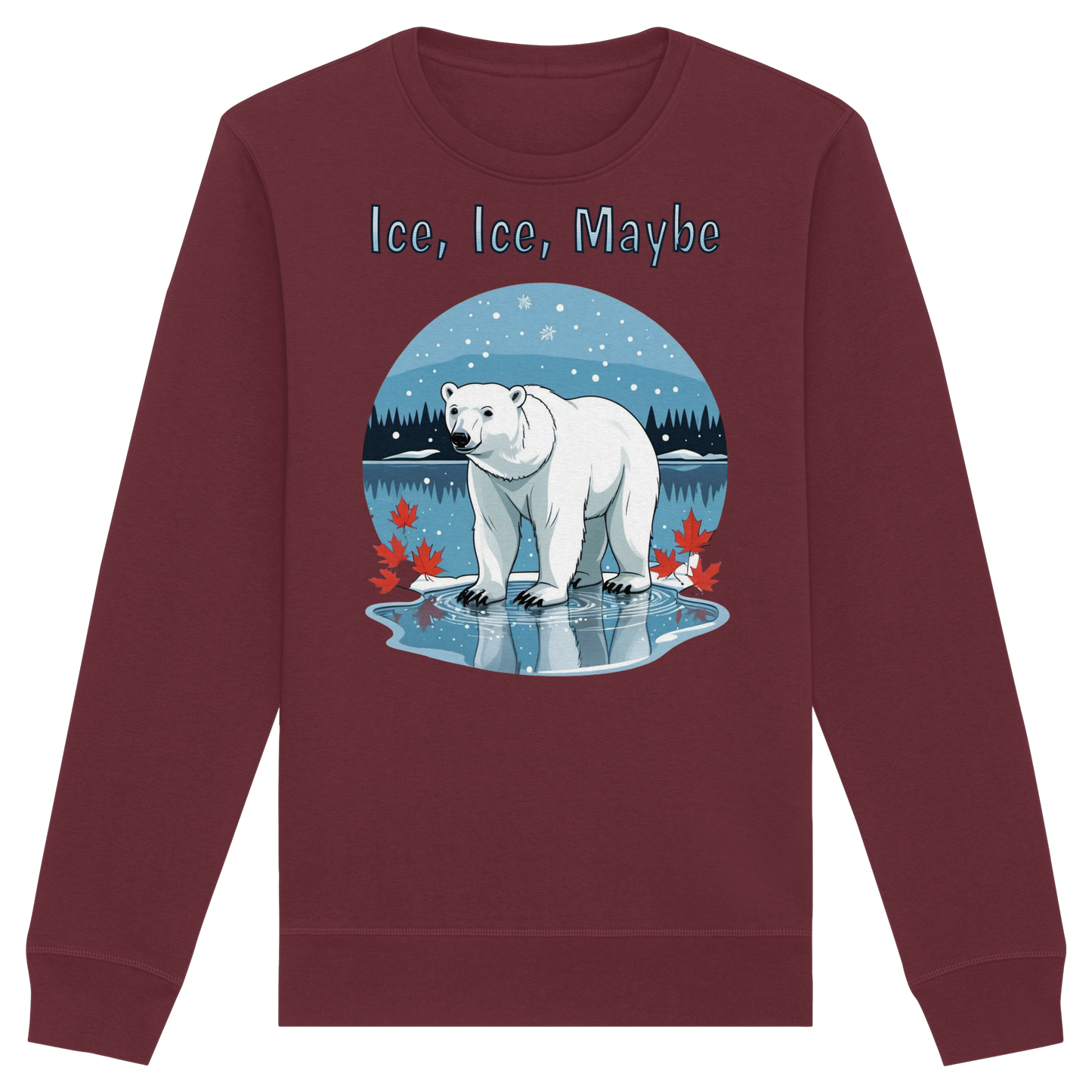 Ice Ice Maybe Sweatshirt | Polar Bear Holiday Crewneck | Premium Fleece