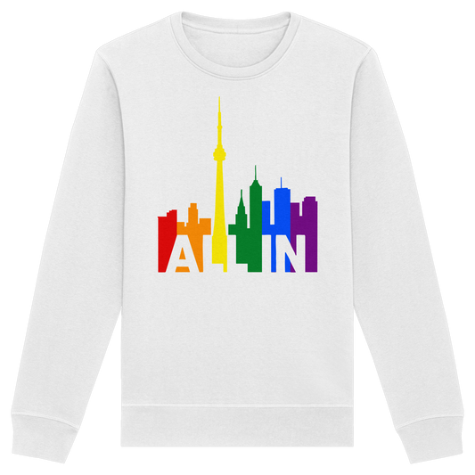 ALL IN – Pride Toronto Sweatshirt – Unisex Fit – Cozy & Bold