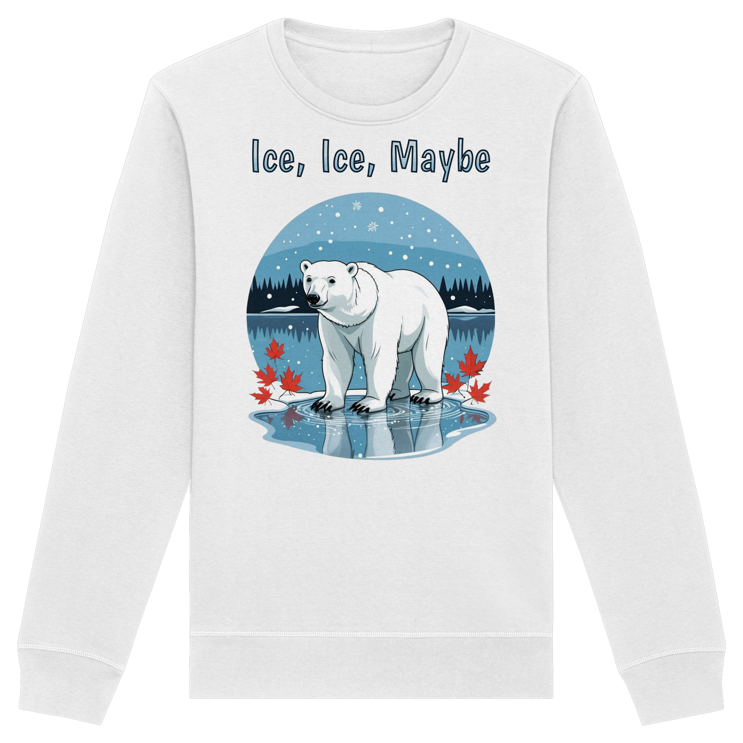 Ice Ice Maybe Sweatshirt | Polar Bear Holiday Crewneck | Premium Fleece